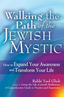 Couverture_Walking The Path Of The Jewish Mystic