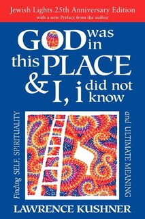 Front cover_God Was in This Place & I, I Did Not Know—25th Anniversary Ed