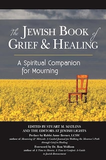 Front cover_The Jewish Book Of Grief And Healing