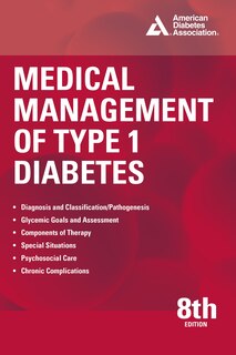 Couverture_Medical Management of Type 1 Diabetes, 8th Edition