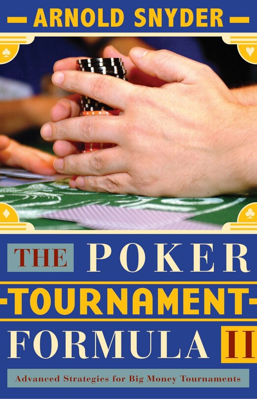 Couverture_The Poker Tournament Formula II: Advanced Strategies