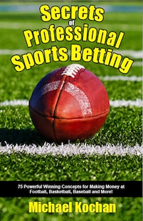 Front cover_Secrets of Professional Sports Betting