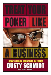 Front cover_Treat Your Poker Like a Business