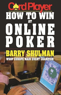 Front cover_Cardplayer How to Win at Online Poker
