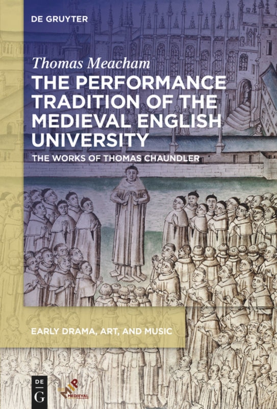 Front cover_The Performance Tradition of the Medieval English University