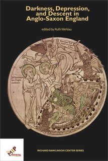 Couverture_Darkness, Depression, and Descent in Anglo-Saxon England
