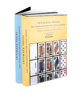 Couverture_Intimate Voices: The Twentieth-Century String Quartet [2 volume set]