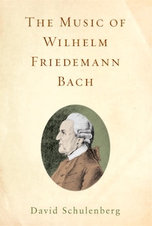 Front cover_The Music Of Wilhelm Friedemann Bach