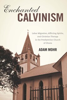 Couverture_Enchanted Calvinism