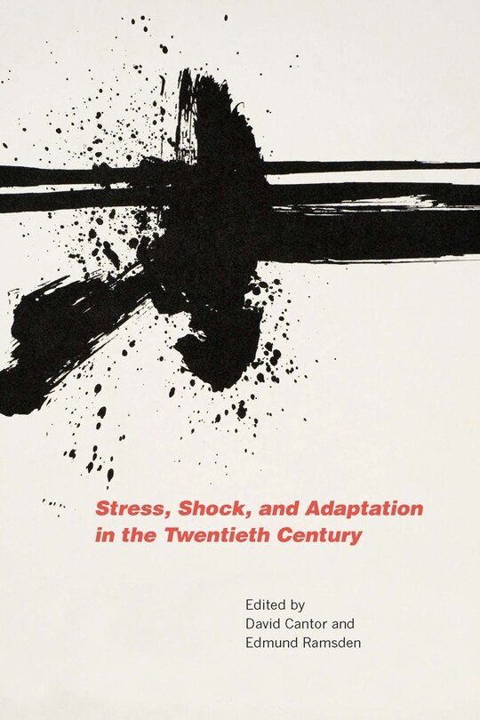 Front cover_Stress, Shock, and Adaptation in the Twentieth Century