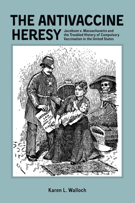 Front cover_The Antivaccine Heresy