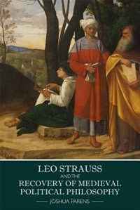 Front cover_Leo Strauss and the Recovery of Medieval Political Philosophy