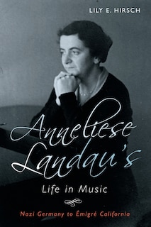 Front cover_Anneliese Landau's Life in Music
