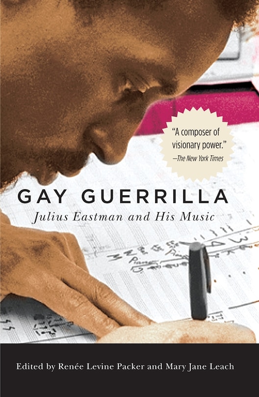 Gay Guerrilla: Julius Eastman And His Music