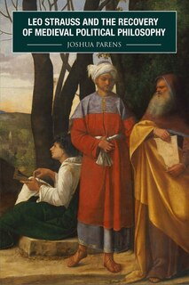 Front cover_Leo Strauss and the Recovery of Medieval Political Philosophy