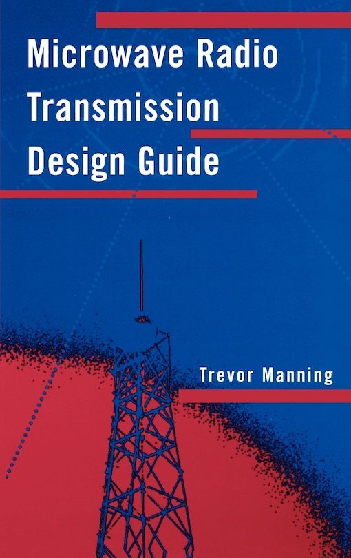 Front cover_Microwave Radio Transmission Design Guide