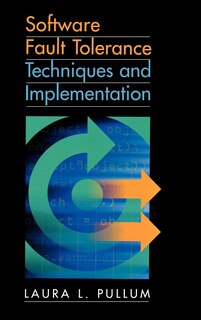 Front cover_Software Fault Tolerance Techniques and Implementation
