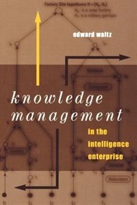 Couverture_Knowledge Management in the Intelligence Enterprise