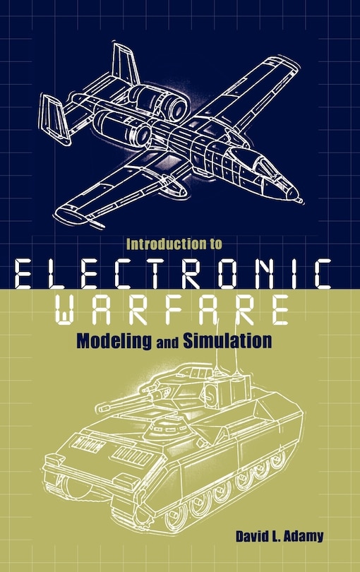 Front cover_Introduction to Electronic Warfare Modeling and Simulation