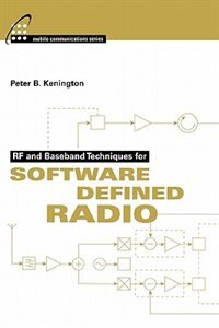 RF and Baseband Techniques For Software Defined Radio