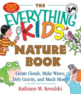 Front cover_The Everything Kids' Nature Book