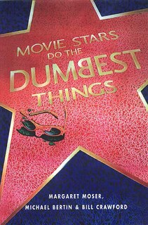 Couverture_Movie Stars Do The Dumbest Things