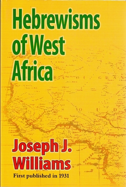 Front cover_Hebrewisms Of West Africa