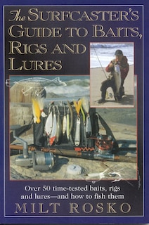 Front cover_The Surfcaster's Guide to Baits, Rigs & Lures