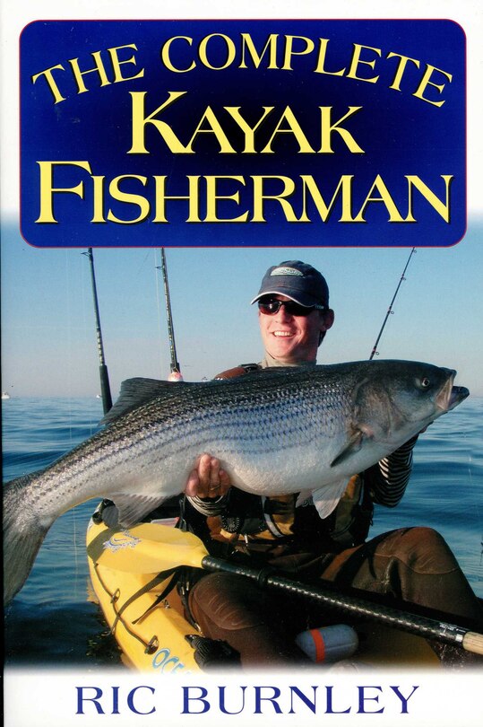 Front cover_The Complete Kayak Fisherman