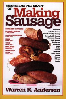 Mastering the Craft of Making Sausage
