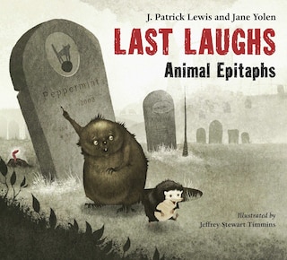 Front cover_Last Laughs: Animal Epitaphs