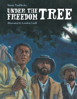 Front cover_Under the Freedom Tree