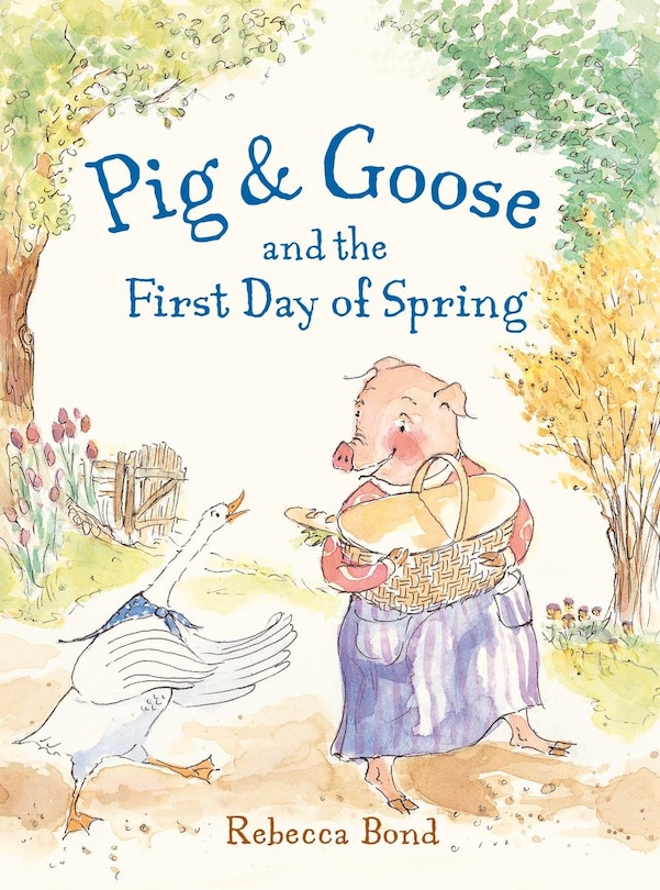 Couverture_Pig & Goose and the First Day of Spring