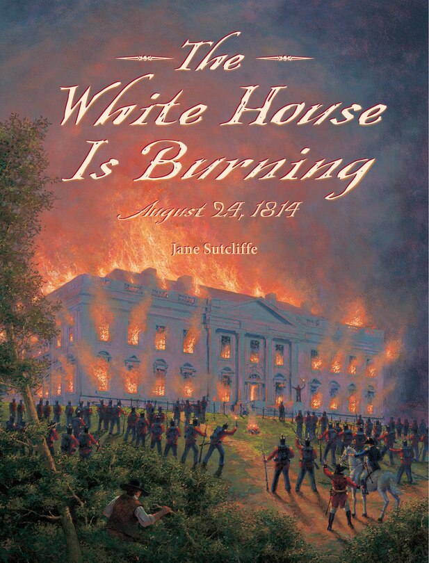 Front cover_The White House Is Burning