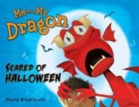 Front cover_Me And My Dragon: Scared Of Halloween
