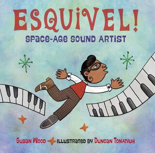 Front cover_Esquivel! Space-age Sound Artist