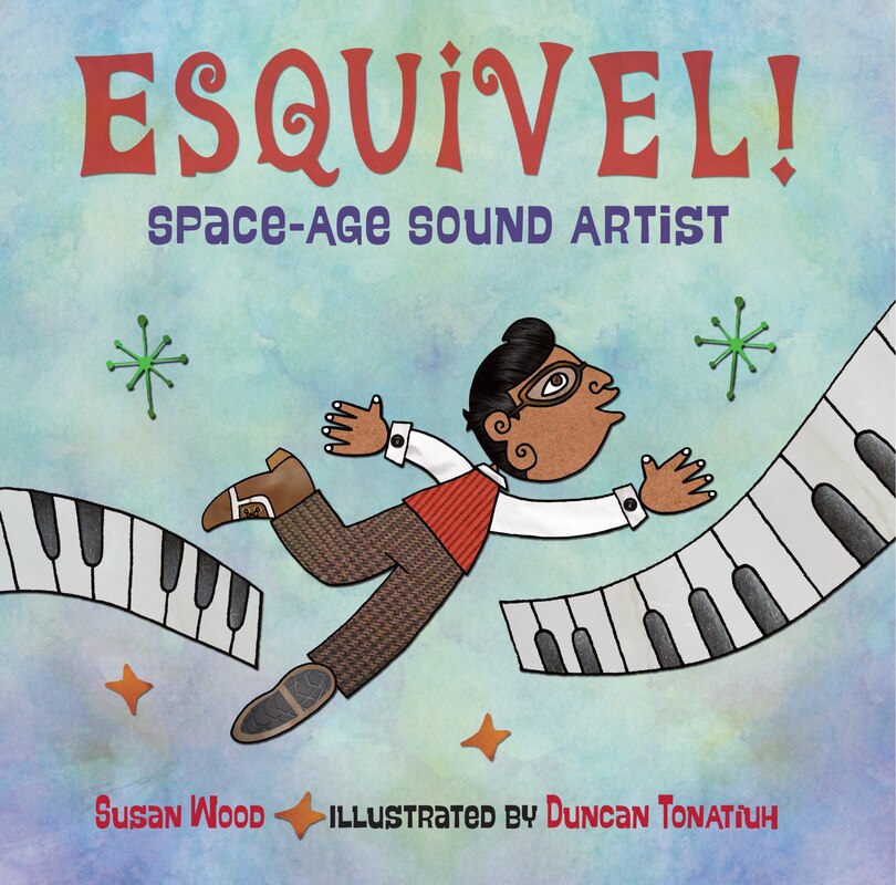 Front cover_Esquivel! Space-age Sound Artist