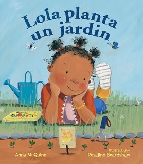 Front cover_Lola planta un jardín (Spanish Edition)