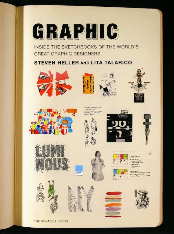 Graphic: Inside The Sketchbooks Of The World's Great Graphic Designers