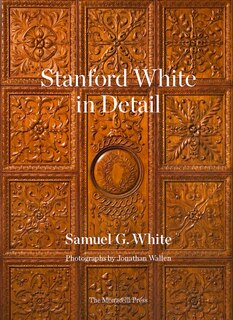Front cover_Stanford White In Detail