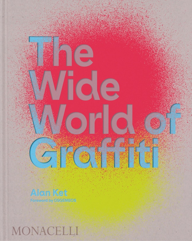 Front cover_The Wide World of Graffiti