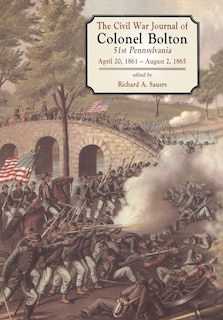 Couverture_The Civil War Journals Of Colonel Bolton