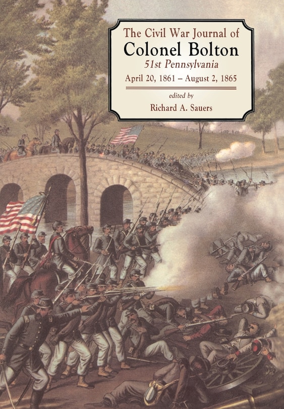 Couverture_The Civil War Journals Of Colonel Bolton