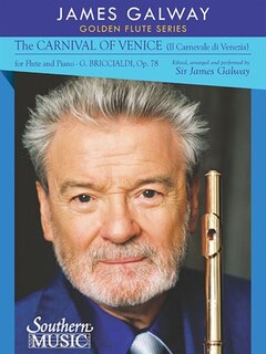 The Carnival Of Venice: For Flute And Piano