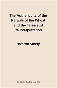 Couverture_The Authenticity Of The Parable Of The Wheat And The Tares And Its Interpretation