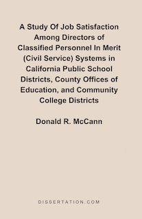 Front cover_A Study Of Job Satisfaction Among Directors Of Classified Personnel In Merit (civil Service) Systems I