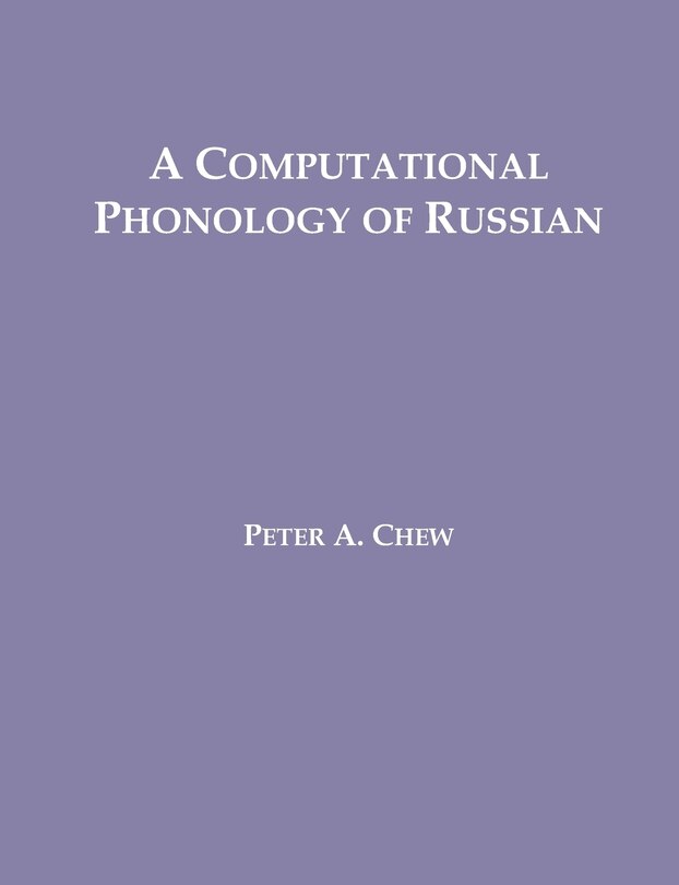 Front cover_A Computational Phonology Of Russian