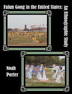 Front cover_Falun Gong In The United States: An Ethnographic Study