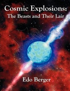 Couverture_Cosmic Explosions: The Beasts And Their Lair