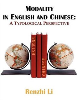 Front cover_Modality In English And Chinese: A Typological Perspective